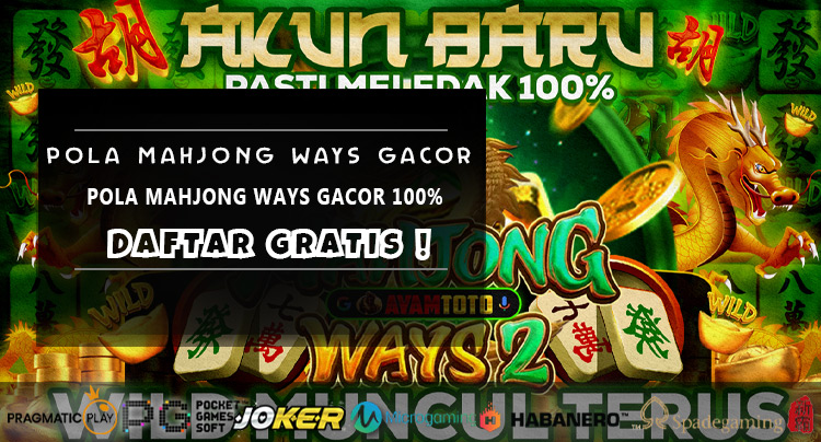 Pola Mahjong Ways Gacor 100%
